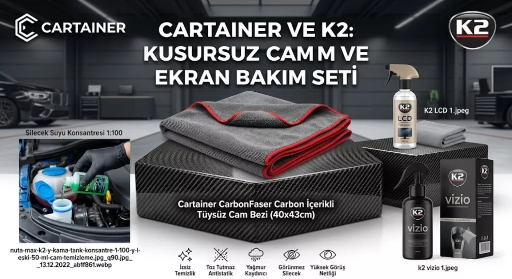 CARTAINER & K2: KUSURSUZ CAM VE EKRAN BAKIM SETİ