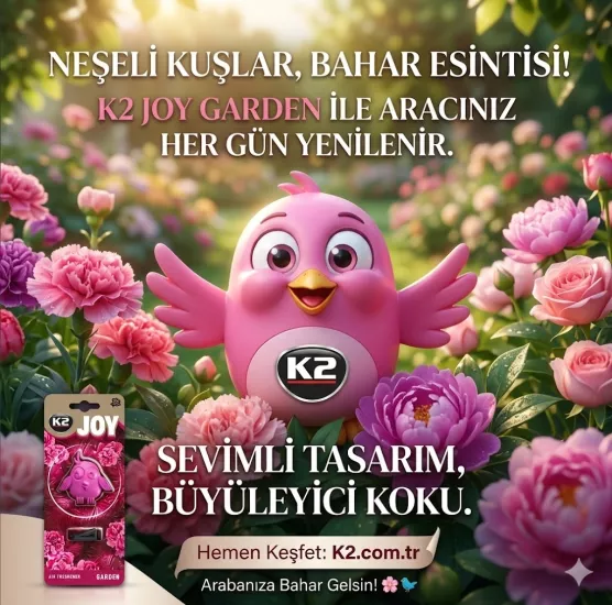 K2 JOY GARDEN OTO KOKUSU – SEVİMLİ KUŞ TASARIMI & ÇİÇEKSİ TAZELİK