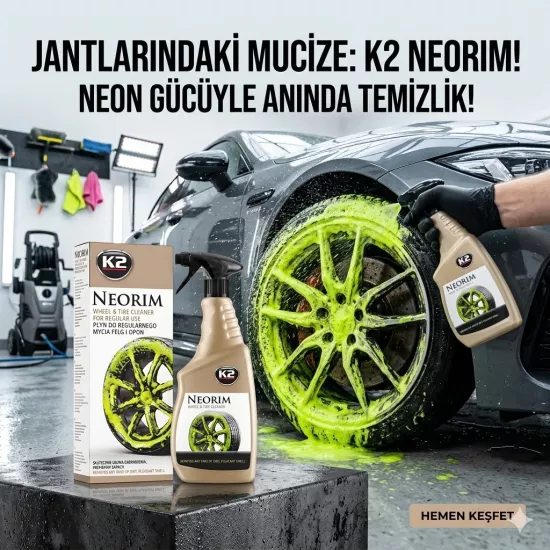 K2 Neorim Jant ve Lastik Temizleyici 700 ml